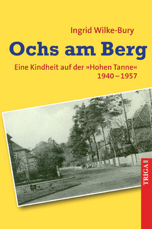 Buchcover Ochs am Berg | Ingrid Wilke-Bury | EAN 9783958281721 | ISBN 3-95828-172-9 | ISBN 978-3-95828-172-1