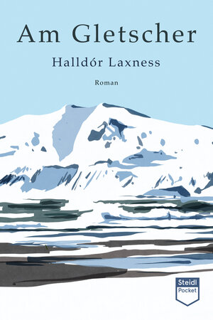 Buchcover Am Gletscher | Halldór Laxness | EAN 9783958290082 | ISBN 3-95829-008-6 | ISBN 978-3-95829-008-2
