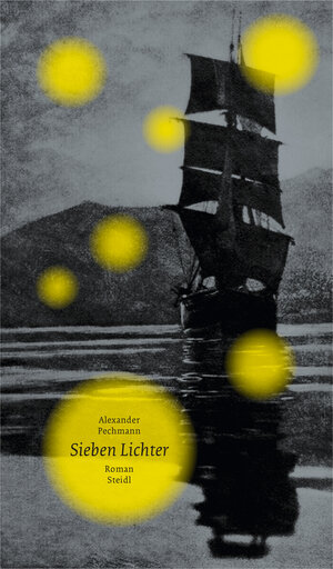 Buchcover Sieben Lichter | Alexander Pechmann | EAN 9783958294424 | ISBN 3-95829-442-1 | ISBN 978-3-95829-442-4