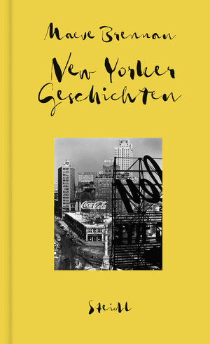 Buchcover Sämtliche Erzählungen, Band 2: New Yorker Geschichten | Maeve Brennan | EAN 9783958295315 | ISBN 3-95829-531-2 | ISBN 978-3-95829-531-5