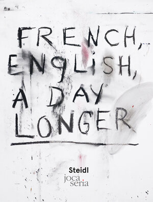 Buchcover French, English, A Day Longer | Jim Dine | EAN 9783958298675 | ISBN 3-95829-867-2 | ISBN 978-3-95829-867-5