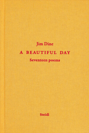 Buchcover A Beautiful Day | JIm Dine | EAN 9783958298910 | ISBN 3-95829-891-5 | ISBN 978-3-95829-891-0