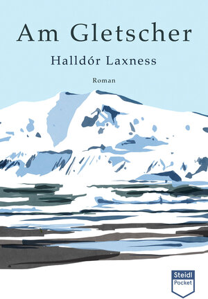 Buchcover Am Gletscher (Steidl Pocket) | Halldór Laxness | EAN 9783958299313 | ISBN 3-95829-931-8 | ISBN 978-3-95829-931-3