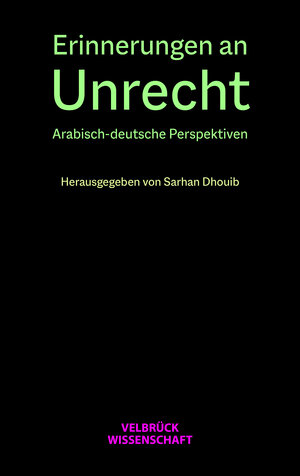 Buchcover Erinnerungen an Unrecht  | EAN 9783958320833 | ISBN 3-95832-083-X | ISBN 978-3-95832-083-3