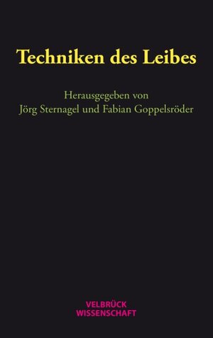 Buchcover Techniken des Leibes | EAN 9783958320857 | ISBN 3-95832-085-6 | ISBN 978-3-95832-085-7