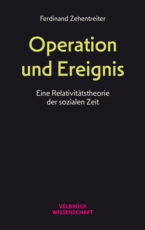 Buchcover Operation und Ereignis | Ferdinand Zehentreiter | EAN 9783958322912 | ISBN 3-95832-291-3 | ISBN 978-3-95832-291-2