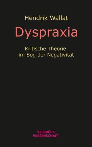 Buchcover Dyspraxia | Hendrik Wallat | EAN 9783958323438 | ISBN 3-95832-343-X | ISBN 978-3-95832-343-8