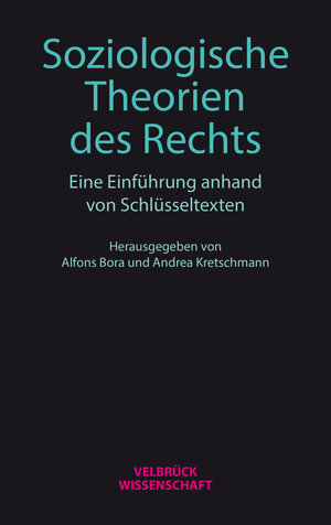 Buchcover Soziologische Theorien des Rechts  | EAN 9783958323612 | ISBN 3-95832-361-8 | ISBN 978-3-95832-361-2