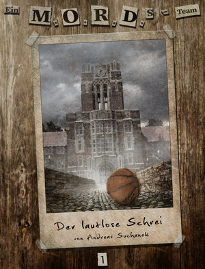 Buchcover Ein MORDs-Team, Band 1: Der lautlose Schrei (All-Age Krimi) | Andreas Suchanek | EAN 9783958340053 | ISBN 3-95834-005-9 | ISBN 978-3-95834-005-3