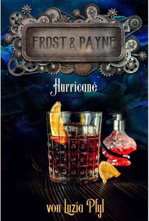 Buchcover Frost & Payne - Band 15: Hurricane / Frost & Payne Bd.15 | Luzia Pfyl | EAN 9783958344365 | ISBN 3-95834-436-4 | ISBN 978-3-95834-436-5