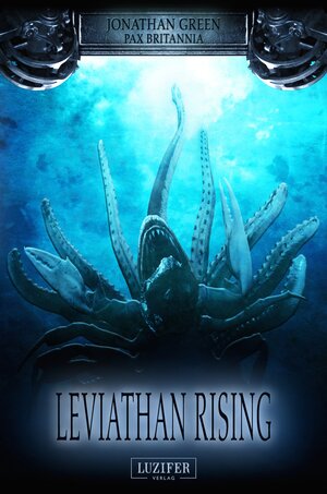 Buchcover Leviathan Rising | Jonathan Green | EAN 9783958350311 | ISBN 3-95835-031-3 | ISBN 978-3-95835-031-1