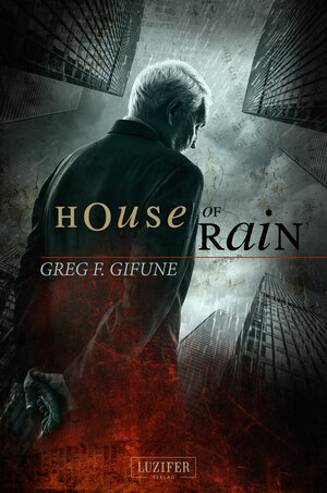 Buchcover House of Rain | Greg F. Gifune | EAN 9783958350816 | ISBN 3-95835-081-X | ISBN 978-3-95835-081-6