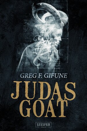 Buchcover JUDAS GOAT / MIDNIGHT SOLITAIRE | Greg F. Gifune | EAN 9783958353329 | ISBN 3-95835-332-0 | ISBN 978-3-95835-332-9