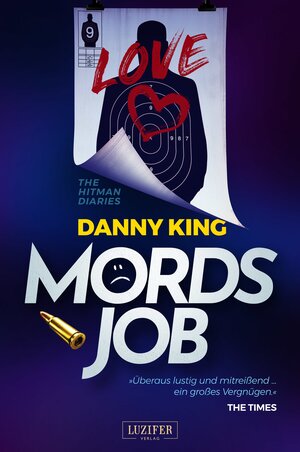 Buchcover Mordsjob - The Hitman Diaries | Danny King | EAN 9783958353497 | ISBN 3-95835-349-5 | ISBN 978-3-95835-349-7