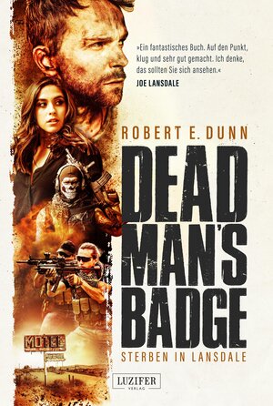 Buchcover DEAD MAN’S BADGE – STERBEN IN LANSDALE | Robert E. Dunn | EAN 9783958354227 | ISBN 3-95835-422-X | ISBN 978-3-95835-422-7