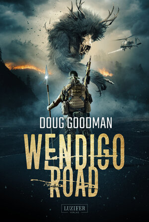 Buchcover WENDIGO ROAD | Doug Goodman | EAN 9783958355828 | ISBN 3-95835-582-X | ISBN 978-3-95835-582-8
