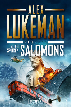 Buchcover AUF DEN SPUREN SALOMONS (Project 10) | Alex Lukeman | EAN 9783958357228 | ISBN 3-95835-722-9 | ISBN 978-3-95835-722-8