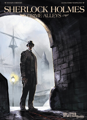 Buchcover Sherlock Holmes – Crime Alleys | Sylvain Cordurié | EAN 9783958391338 | ISBN 3-95839-133-8 | ISBN 978-3-95839-133-8