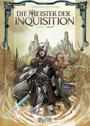 Buchcover Die Meister der Inquisition. Band 5 | Sylvain Cordurié | EAN 9783958392137 | ISBN 3-95839-213-X | ISBN 978-3-95839-213-7