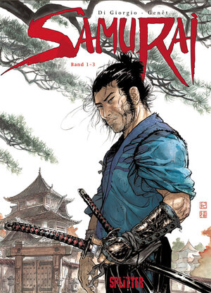 Buchcover Samurai. Gesamtausgabe 1 | Jean-François Di Giorgio | EAN 9783958394377 | ISBN 3-95839-437-X | ISBN 978-3-95839-437-7
