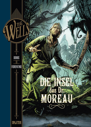 Buchcover H.G. Wells. Band 4: Die Insel des Dr. Moreau | Dobbs | EAN 9783958395053 | ISBN 3-95839-505-8 | ISBN 978-3-95839-505-3