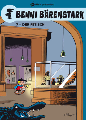 Buchcover Benni Bärenstark Bd. 7: Der Fetisch | Peyo | EAN 9783958397095 | ISBN 3-95839-709-3 | ISBN 978-3-95839-709-5