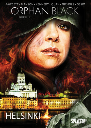 Buchcover Orphan Black Bd. 02: Helsinki | Graeme Manson | EAN 9783958397507 | ISBN 3-95839-750-6 | ISBN 978-3-95839-750-7