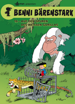 Buchcover Benni Bärenstark Bd. 14: Auf den Spuren des weißen Gorillas | Peyo | EAN 9783958397828 | ISBN 3-95839-782-4 | ISBN 978-3-95839-782-8