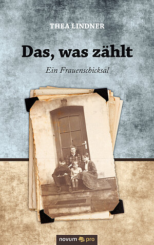 Buchcover Das, was zählt | Thea Lindner | EAN 9783958401082 | ISBN 3-95840-108-2 | ISBN 978-3-95840-108-2
