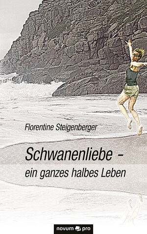 Buchcover Schwanenliebe - ein ganzes halbes Leben | Florentine Steigenberger | EAN 9783958402089 | ISBN 3-95840-208-9 | ISBN 978-3-95840-208-9