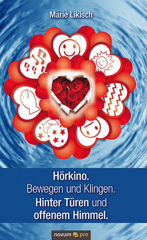 Buchcover Hörkino. Bewegen und Klingen. Hinter Türen und offenem Himmel. | Marie Likisch | EAN 9783958403659 | ISBN 3-95840-365-4 | ISBN 978-3-95840-365-9