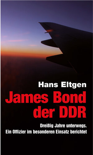 Buchcover James Bond der DDR | Hans Eltgen | EAN 9783958410084 | ISBN 3-95841-008-1 | ISBN 978-3-95841-008-4