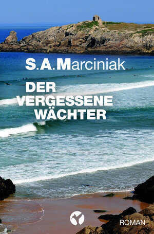 Buchcover Der vergessene Wächter | Stefan Marciniak | EAN 9783958420045 | ISBN 3-95842-004-4 | ISBN 978-3-95842-004-5