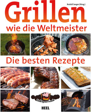 Buchcover Grillen wie die Weltmeister  | EAN 9783958431171 | ISBN 3-95843-117-8 | ISBN 978-3-95843-117-1