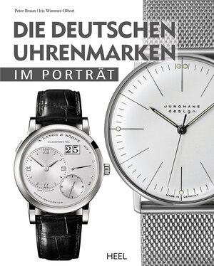 Buchcover Die deutschen Uhrenmarken im Porträt | Peter Braun | EAN 9783958431584 | ISBN 3-95843-158-5 | ISBN 978-3-95843-158-4