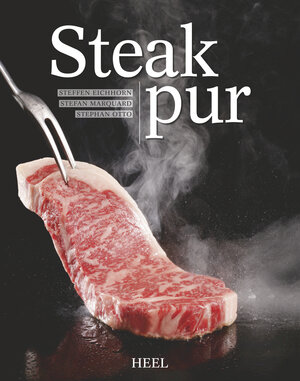 Buchcover Steak pur! | Steffen Eichhorn | EAN 9783958431751 | ISBN 3-95843-175-5 | ISBN 978-3-95843-175-1