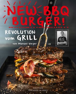 Buchcover New BBQ Burger! | Manuel Weyer | EAN 9783958433205 | ISBN 3-95843-320-0 | ISBN 978-3-95843-320-5