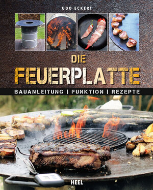 Buchcover Feuerplatte - Grillen auf dem Grillring | Udo Eckert | EAN 9783958434837 | ISBN 3-95843-483-5 | ISBN 978-3-95843-483-7