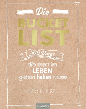 Buchcover Die Bucket List | Elise De Rijck | EAN 9783958435704 | ISBN 3-95843-570-X | ISBN 978-3-95843-570-4