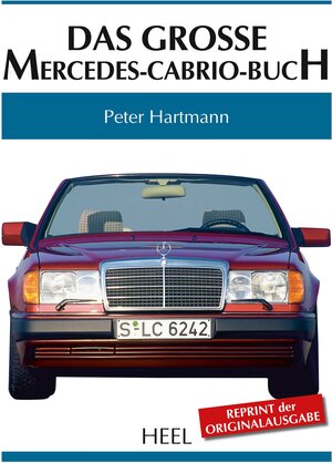 Buchcover Das große Mercedes-Cabrio-Buch | Peter Hartmann | EAN 9783958435810 | ISBN 3-95843-581-5 | ISBN 978-3-95843-581-0