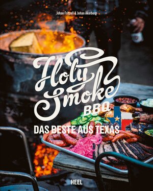 Buchcover Holy Smoke BBQ | Johan Åkerberg | EAN 9783958436374 | ISBN 3-95843-637-4 | ISBN 978-3-95843-637-4