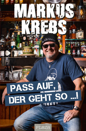 Buchcover Pass auf, der geht so …! | Markus Krebs | EAN 9783958437104 | ISBN 3-95843-710-9 | ISBN 978-3-95843-710-4