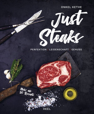 Buchcover Just Steaks | Kevin Theermann | EAN 9783958437562 | ISBN 3-95843-756-7 | ISBN 978-3-95843-756-2