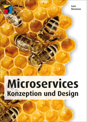 Buchcover Microservices | Sam Newman | EAN 9783958450837 | ISBN 3-95845-083-0 | ISBN 978-3-95845-083-7
