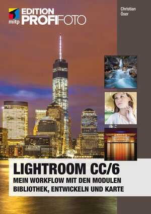 Buchcover Lightroom CC / 6 | Christian Öser | EAN 9783958451223 | ISBN 3-95845-122-5 | ISBN 978-3-95845-122-3