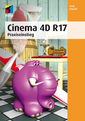 Buchcover Cinema 4D R 17 | Maik Eckardt | EAN 9783958451704 | ISBN 3-95845-170-5 | ISBN 978-3-95845-170-4