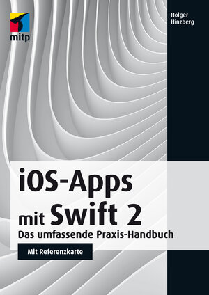 Buchcover iOS-Apps mit Swift 2 | Holger Hinzberg | EAN 9783958452220 | ISBN 3-95845-222-1 | ISBN 978-3-95845-222-0
