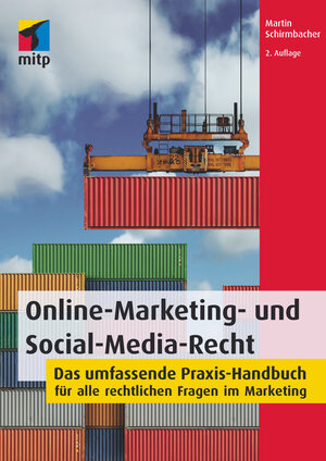 Buchcover Online-Marketing- und Social-Media-Recht | Martin Schirmbacher | EAN 9783958454408 | ISBN 3-95845-440-2 | ISBN 978-3-95845-440-8