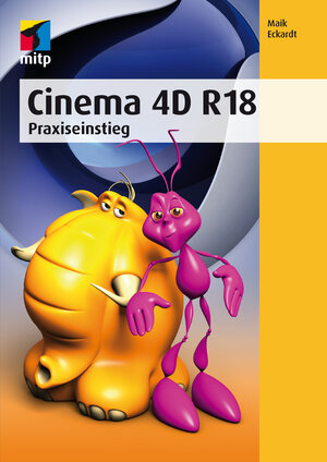 Buchcover Cinema 4D R18 | Maik Eckardt | EAN 9783958454514 | ISBN 3-95845-451-8 | ISBN 978-3-95845-451-4