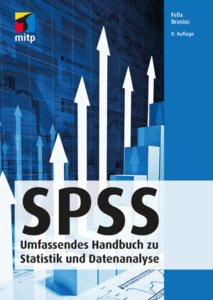 Buchcover SPSS | Felix Brosius | EAN 9783958456693 | ISBN 3-95845-669-3 | ISBN 978-3-95845-669-3